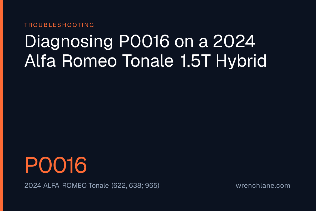 Diagnosing P0016 on a 2024 Alfa Romeo Tonale 1.5T Hybrid