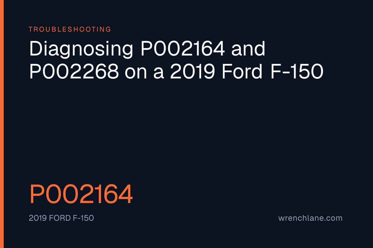 Diagnosing P002164 and P002268 on a 2019 Ford F-150