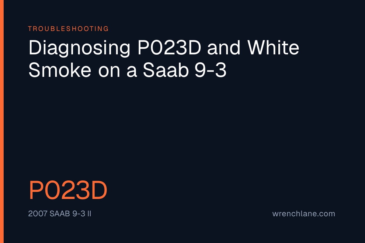 Diagnosing P023D and White Smoke on a Saab 9-3