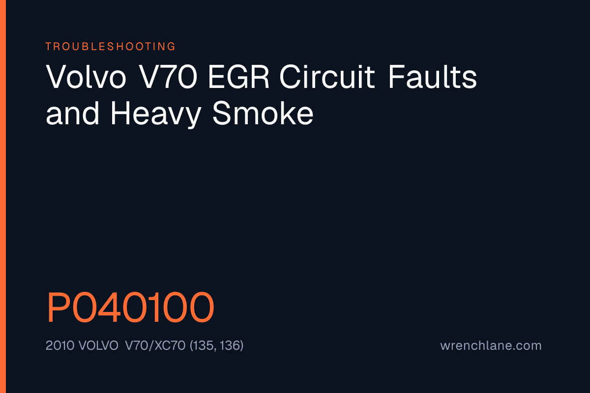 Volvo V70 EGR Circuit Faults and Heavy Smoke