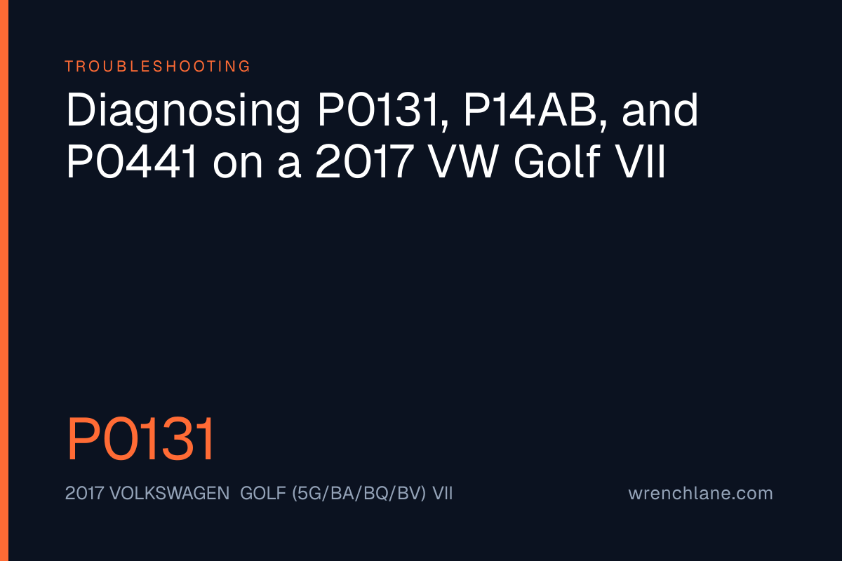 Diagnosing P0131, P14AB, and P0441 on a 2017 VW Golf VII