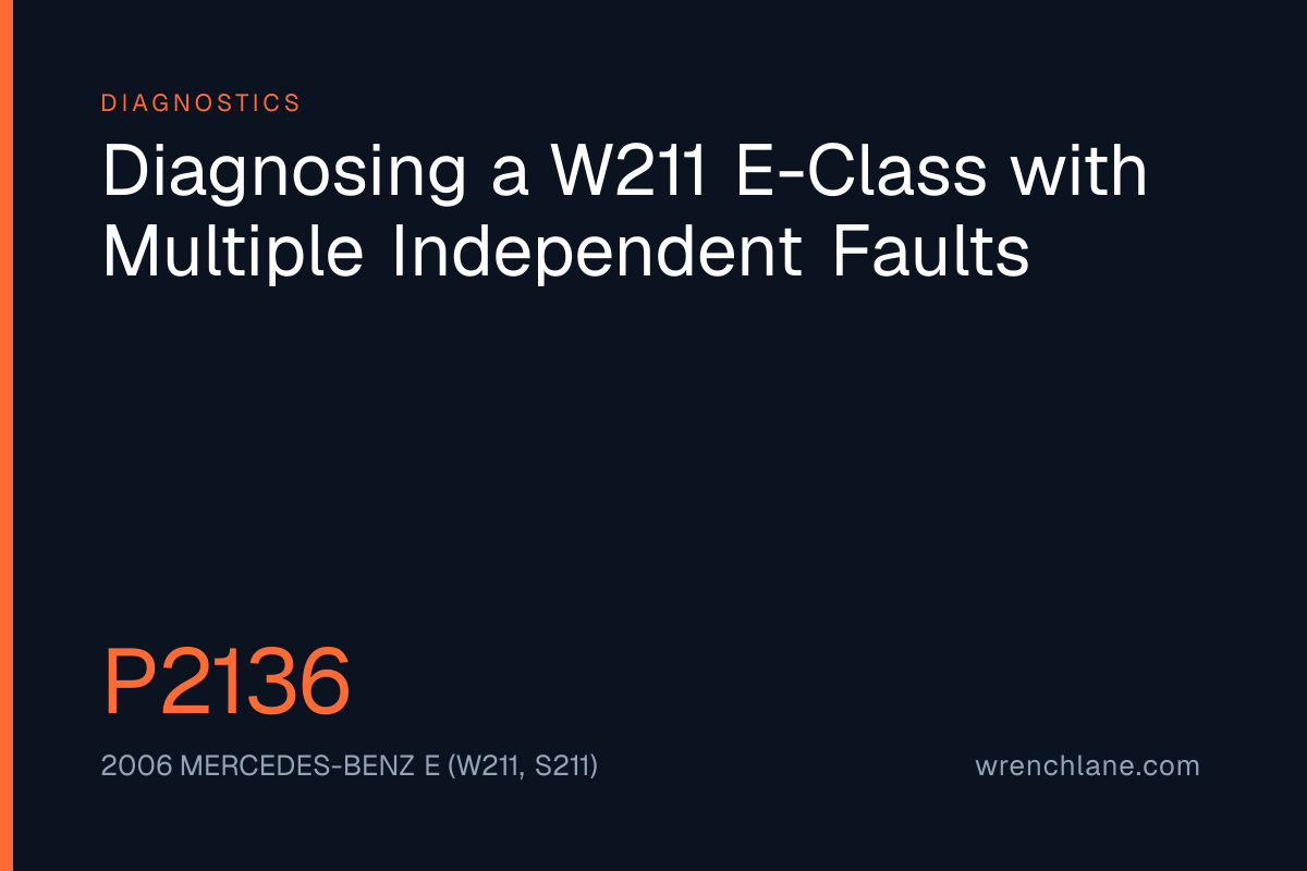 Diagnosing a W211 E-Class with Multiple Independent Faults